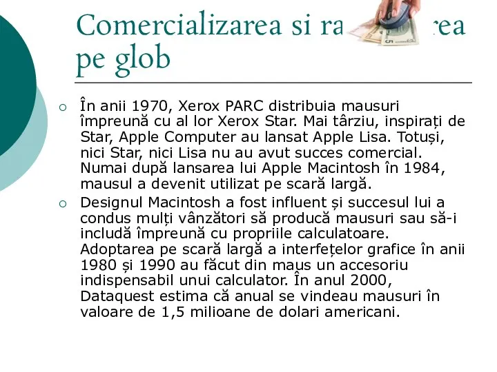 Comercializarea si raspindirea pe glob În anii 1970, Xerox PARC distribuia