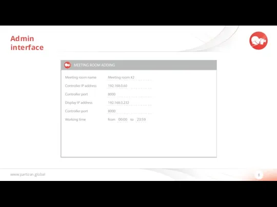 www.partizan.global 8 Admin interface