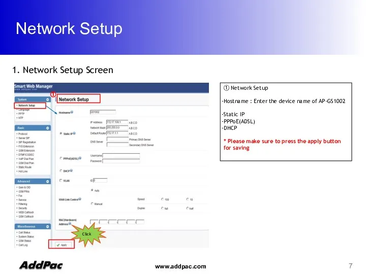 Network Setup 1. Network Setup Screen ① ① Network Setup Hostname