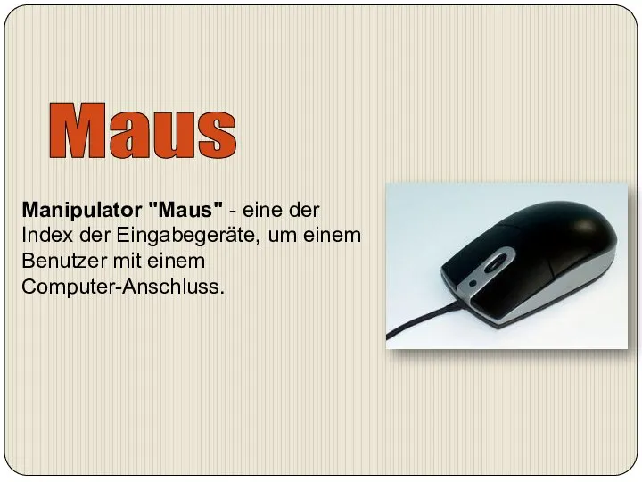 Maus Manipulator "Maus" - eine der Index der Eingabegeräte, um einem Benutzer mit einem Computer-Anschluss.