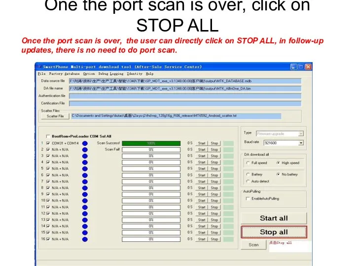 One the port scan is over, click on STOP ALL Once