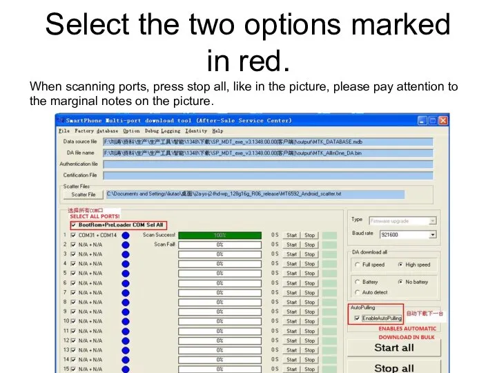 Select the two options marked in red. When scanning ports, press