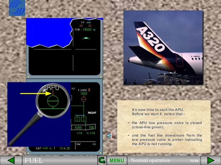 MENU and the fuel line dowstream from the low pressure valve