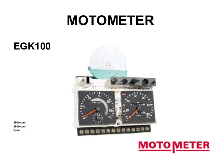 MOTOMETER EGK100 2500 rpm 2800 rpm Rpm