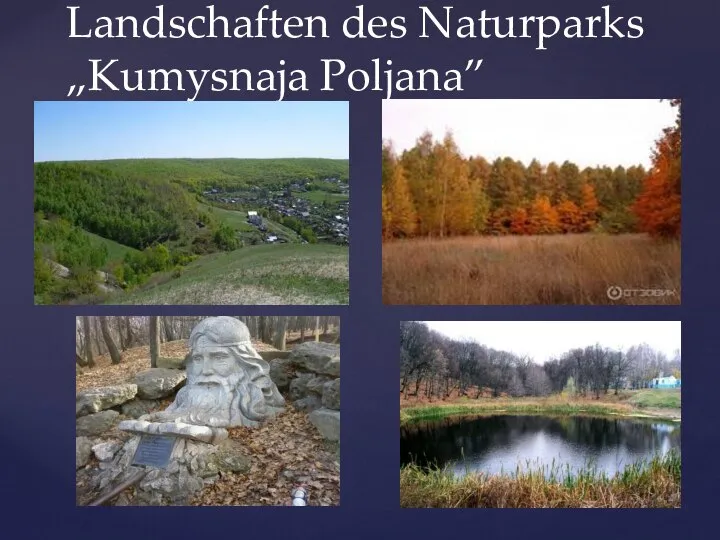 Landschaften des Naturparks „Kumysnaja Poljana”
