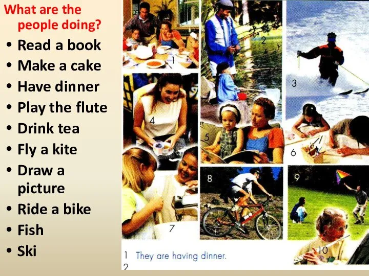 What are the people doing? Read a book Make a cake