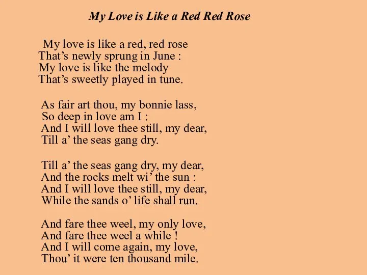 My Love is Like a Red Red Rose My love is