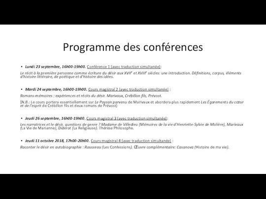 Programme des conférences Lundi 23 septembre, 16h00-19h00. Conférence 1 (avec traduction