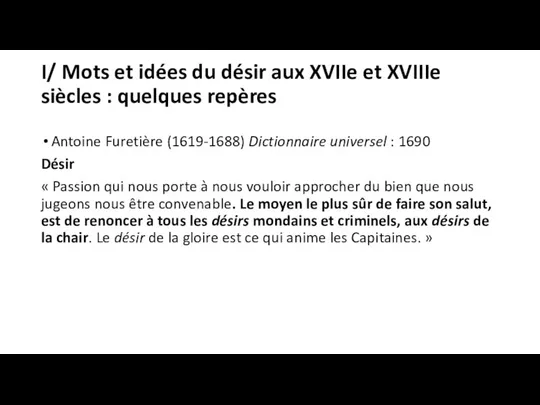 I/ Mots et idées du désir aux XVIIe et XVIIIe siècles