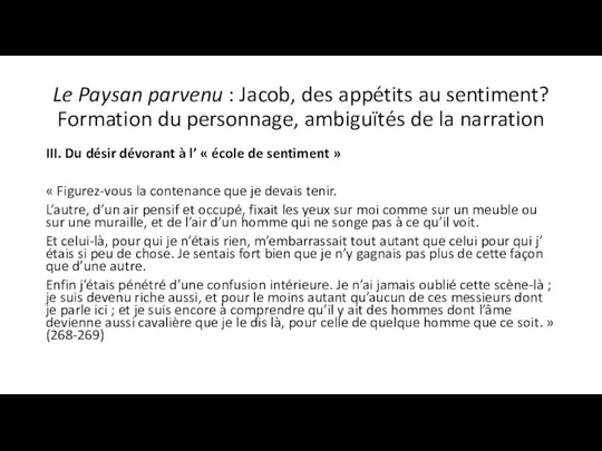 Le Paysan parvenu : Jacob, des appétits au sentiment? Formation du