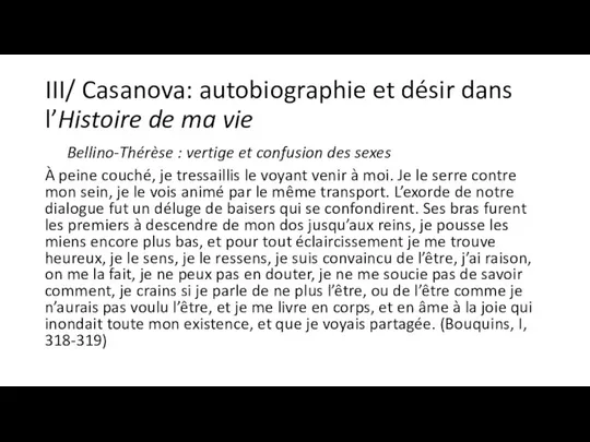 III/ Casanova: autobiographie et désir dans l’Histoire de ma vie Bellino-Thérèse