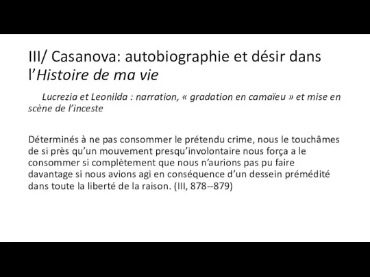 III/ Casanova: autobiographie et désir dans l’Histoire de ma vie Lucrezia