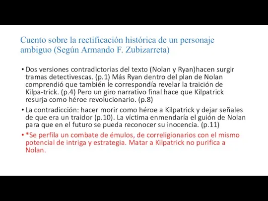 Cuento sobre la rectificación histórica de un personaje ambiguo (Según Armando