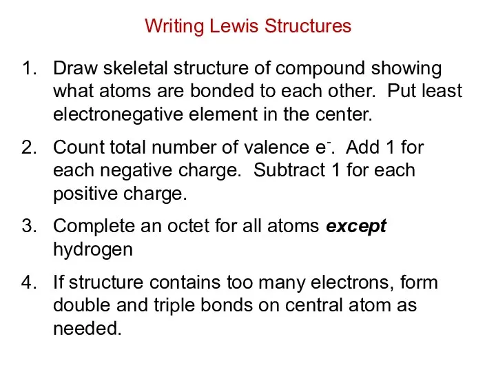 Draw skeletal structure of compound showing what atoms are bonded to