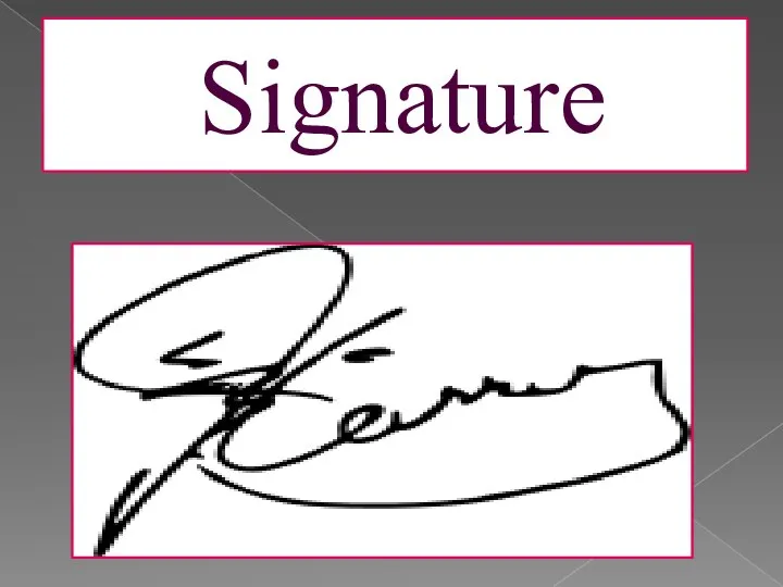 Signature