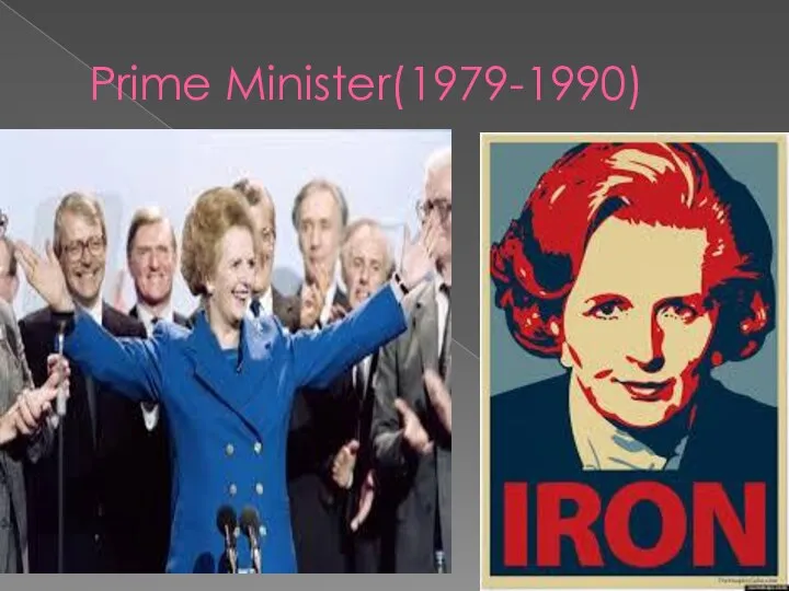 Prime Minister(1979-1990)