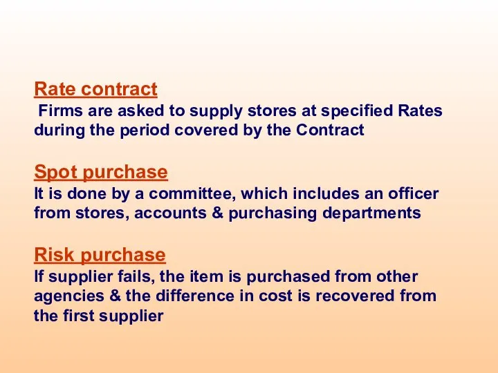 Rate contract Firms are asked to supply stores at specified Rates