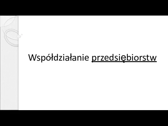 Współdziałanie przedsiębiorstw