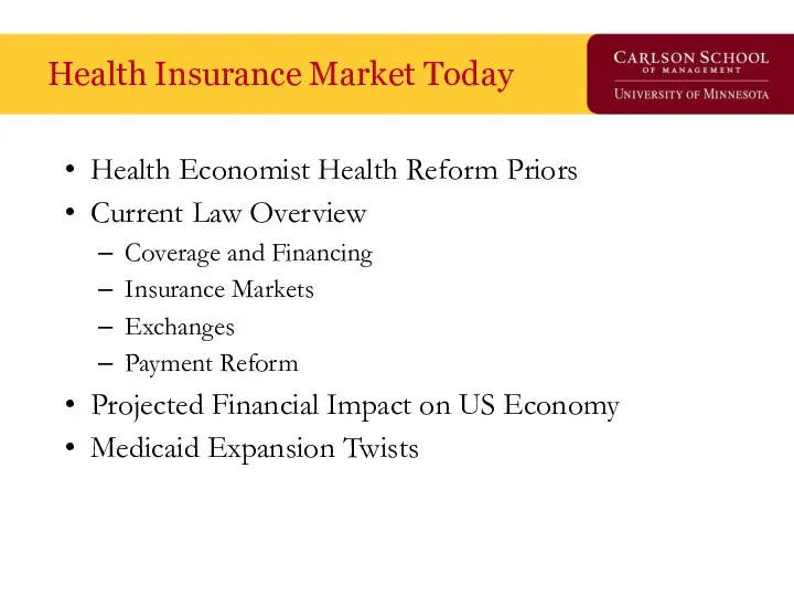 Health Insurance Market Today Health Economist Health Reform Priors Current Law