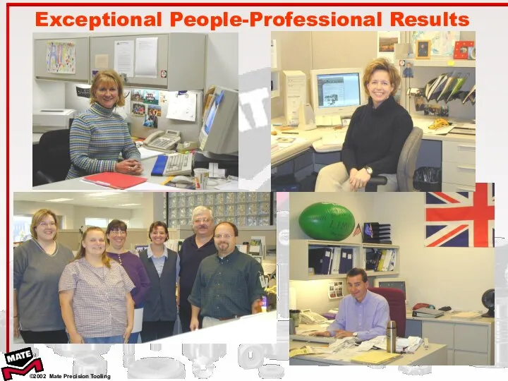 Exceptional People-Professional Results