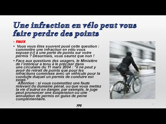 Une infraction en vélo peut vous faire perdre des points FAUX