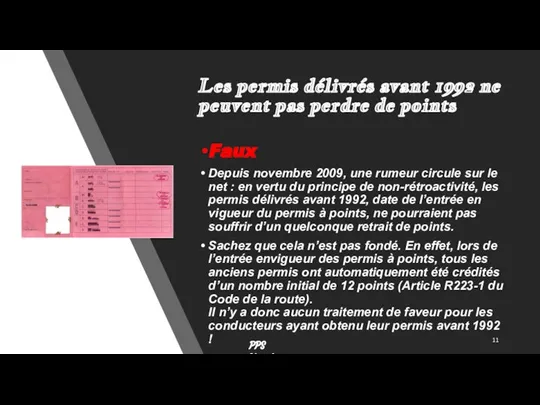 Les permis délivrés avant 1992 ne peuvent pas perdre de points