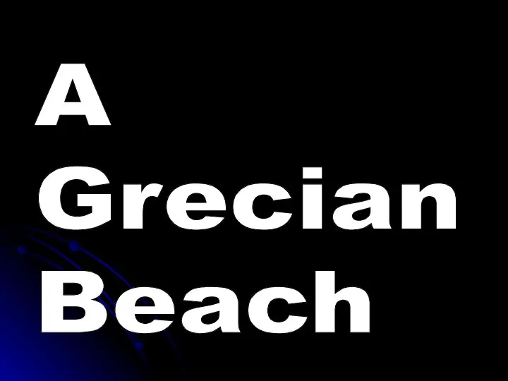 A Grecian Beach