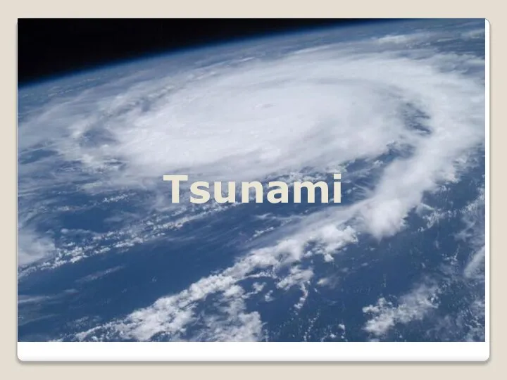 Tsunami