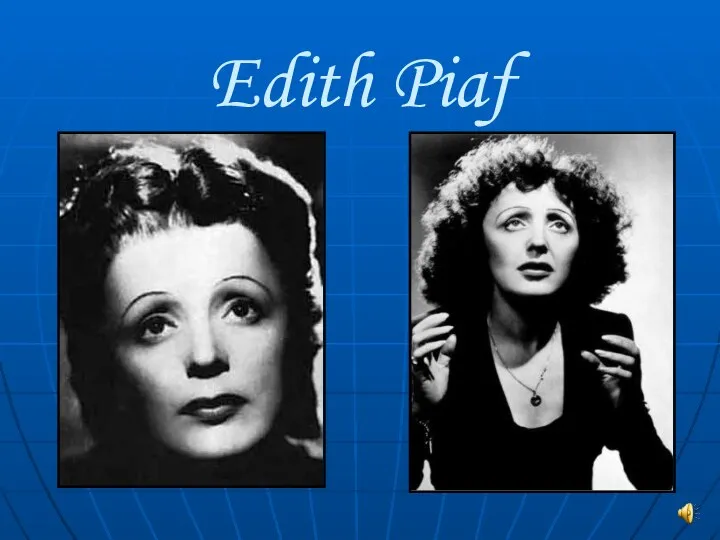 Edith Piaf