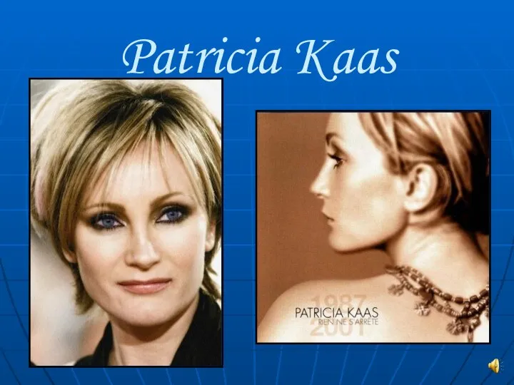 Patricia Kaas