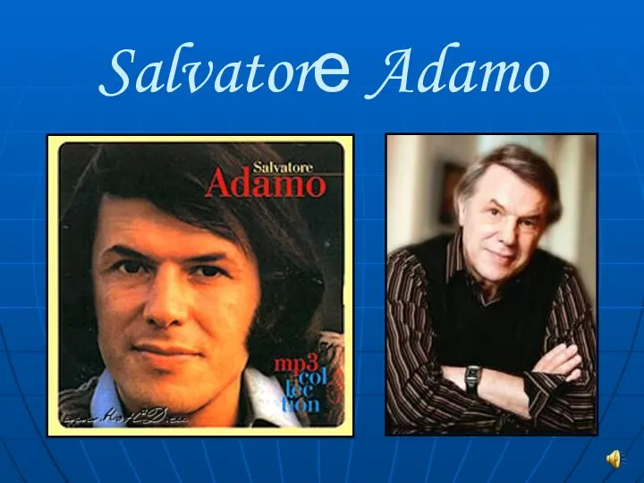 Salvatorе Adamo