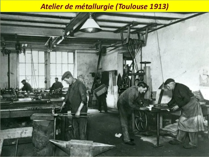 Atelier de métallurgie (Toulouse 1913)