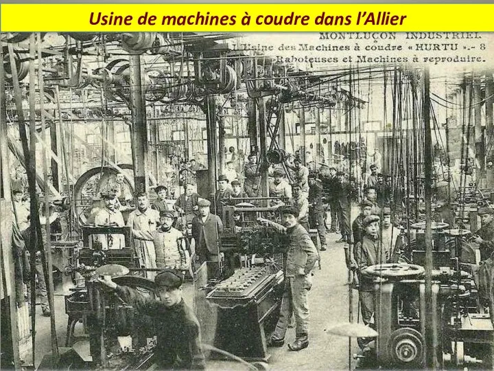 Usine de machines à coudre dans l’Allier