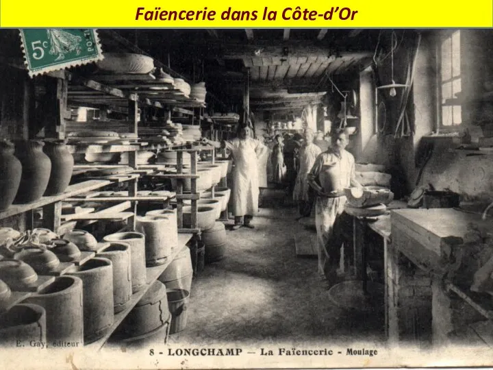 Faïencerie dans la Côte-d’Or