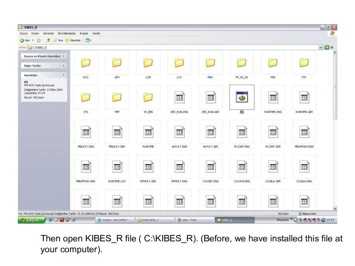 Then open KIBES_R file ( C:\KIBES_R). (Before, we have installed this file at your computer).