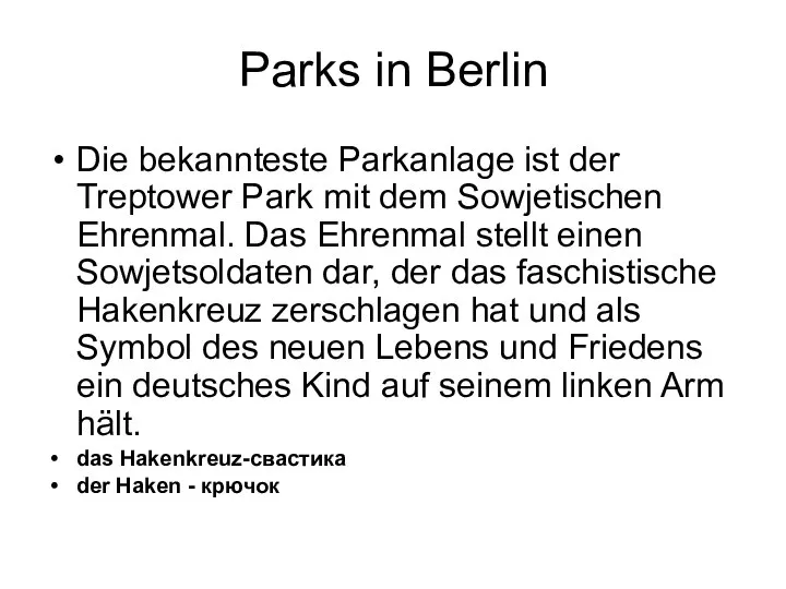 Parks in Berlin Die bekannteste Parkanlage ist der Treptower Park mit