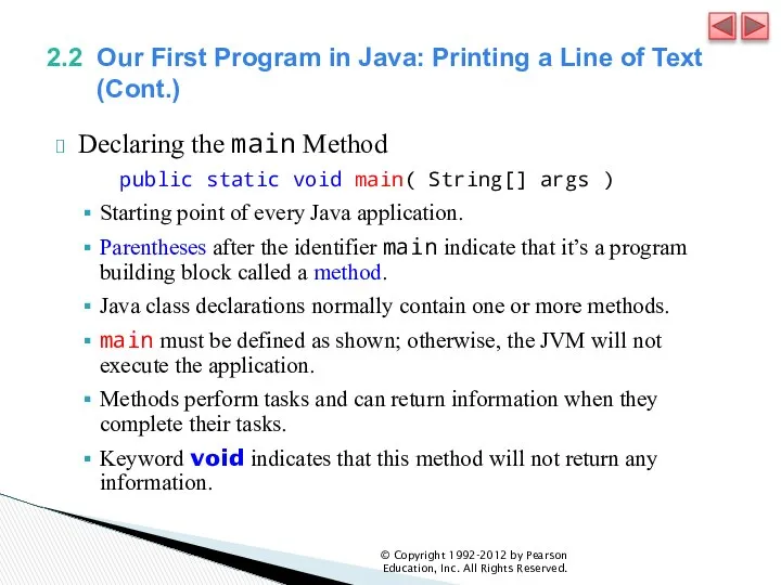 2.2 Our First Program in Java: Printing a Line of Text