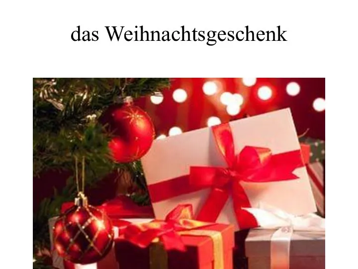 das Weihnachtsgeschenk