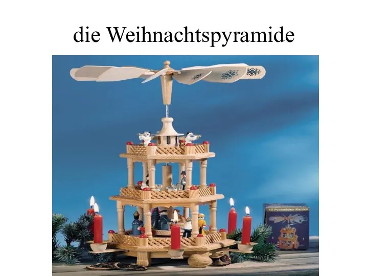 die Weihnachtspyramide