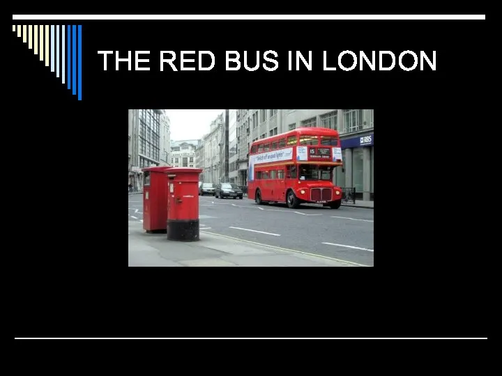 THE RED BUS IN LONDON