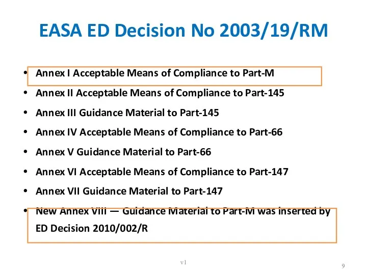 EASA ED Decision No 2003/19/RM Annex I Acceptable Means of Compliance