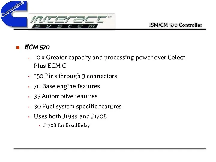 ECM 570 10 x Greater capacity and processing power over Celect