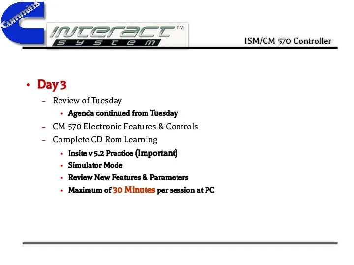 Day 3 Review of Tuesday Agenda continued from Tuesday CM 570