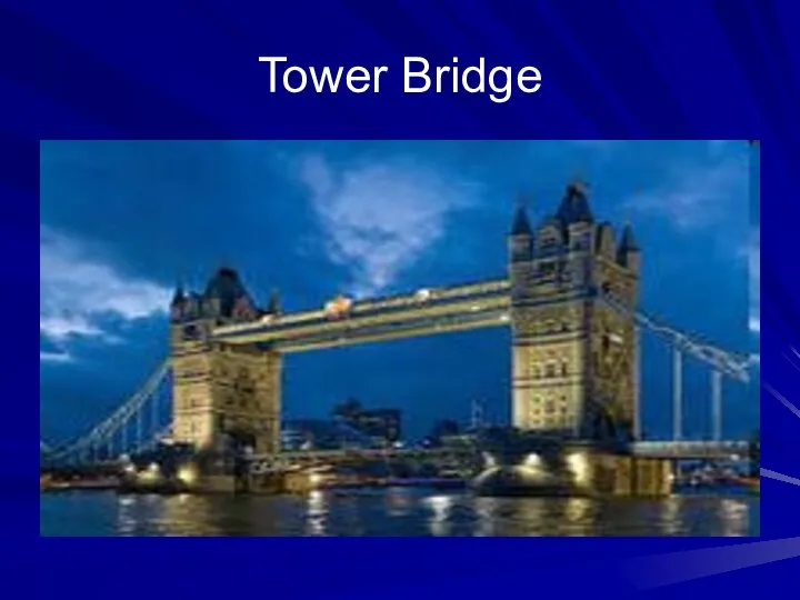 Tower Bridge