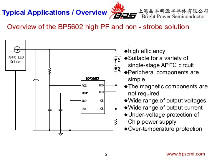 www.bpsemi.com high efficiency Suitable for a variety of single-stage APFC circuit