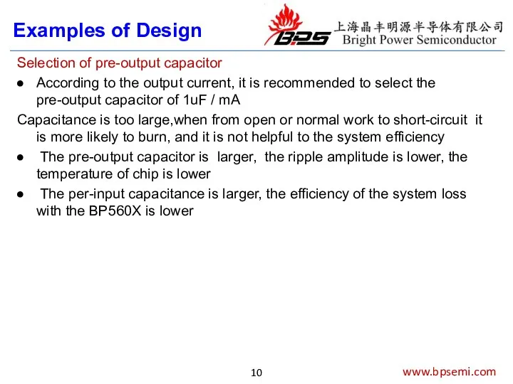Examples of Design www.bpsemi.com Selection of pre-output capacitor According to the