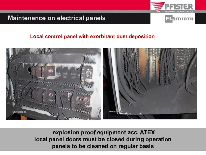 Maintenance on electrical panels explosion proof equipment acc. ATEX local panel