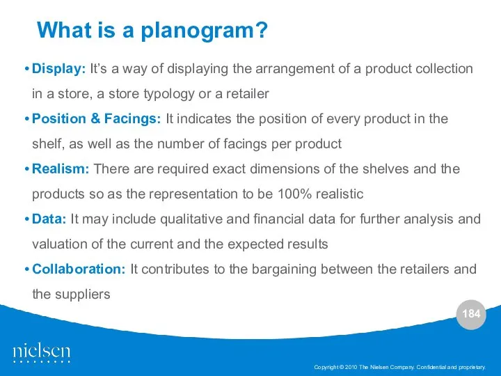 Display: It’s a way of displaying the arrangement of a product