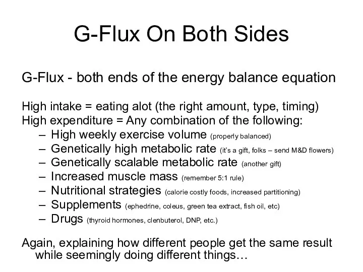 G-Flux On Both Sides G-Flux - both ends of the energy