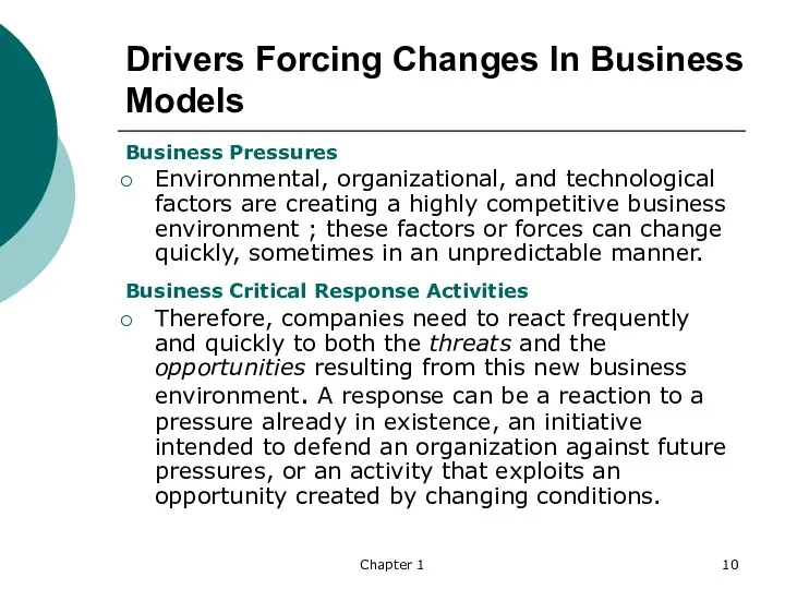 Chapter 1 Drivers Forcing Changes In Business Models Environmental, organizational, and